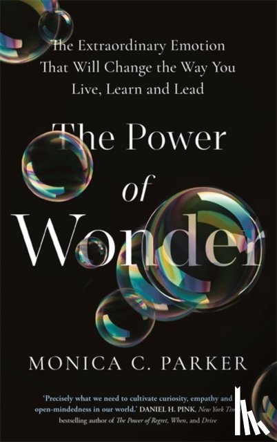 Parker, Monica - The Power of Wonder