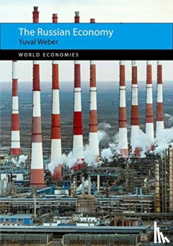 Weber, Prof. Yuval (Texas A&M University) - The Russian Economy