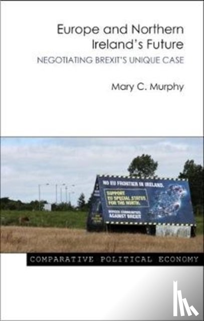 Murphy, Dr. Mary C. (University College Cork) - Europe and Northern Ireland's Future