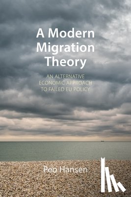 Hansen, Prof. Peo (Linkoping University) - A Modern Migration Theory