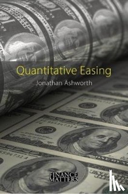 Ashworth, Jonathan - Quantitative Easing