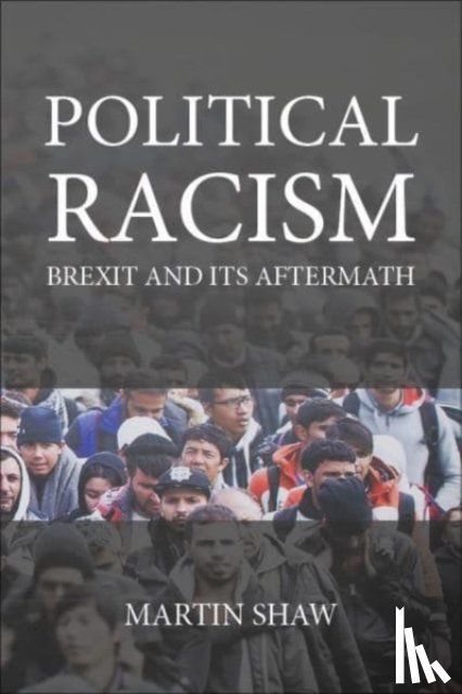 Shaw, Prof. Martin (University of Sussex) - Political Racism