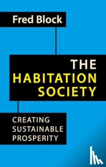 Block, Fred - The Habitation Society