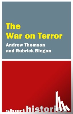 Thomson, Andrew, Biegon, Rubrick - The War on Terror