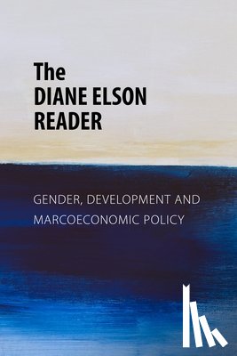 Elson, Diane - The Diane Elson Reader