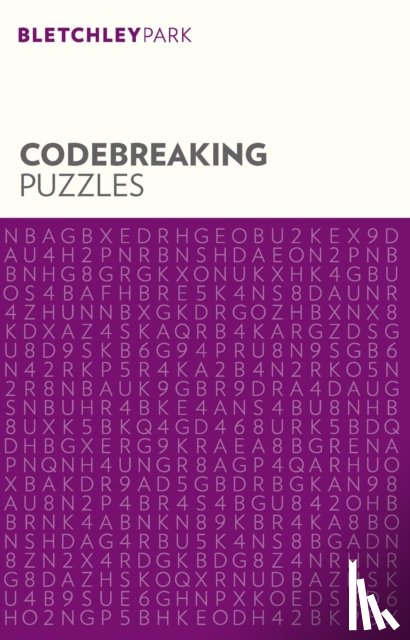 Arcturus Publishing Limited - Bletchley Park Codebreaking Puzzles