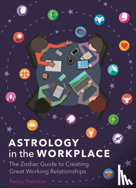 Thornton, Penny - Astrology in the Workplace