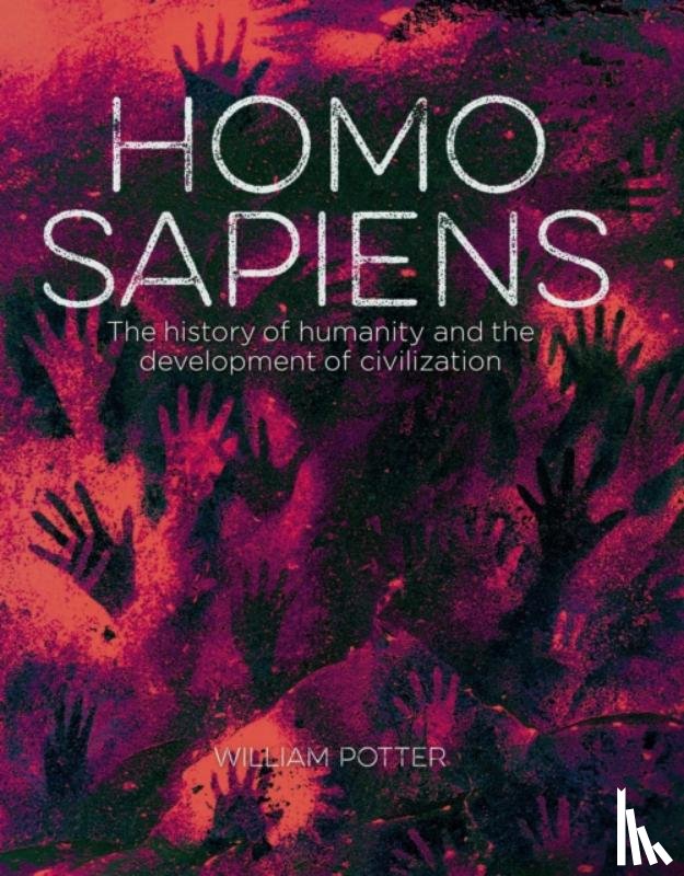 Potter, William (Author) - Homo Sapiens