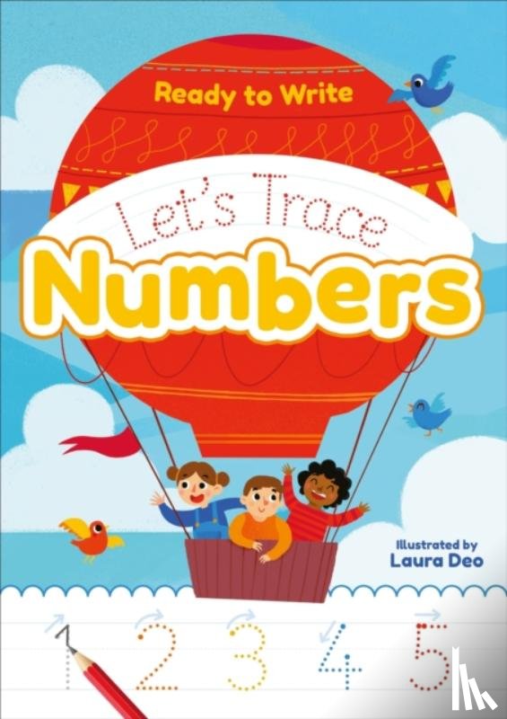 Deo, Laura - Ready to Write: Let's Trace Numbers