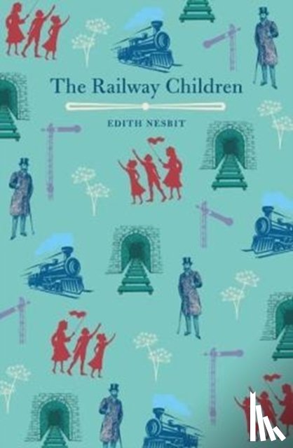 Nesbit, Edith - The Railway Children