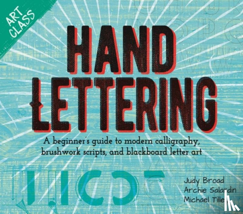 Tilley, Michael, Broad, Judy, Clayton, Annabelle - Art Class: Hand Lettering