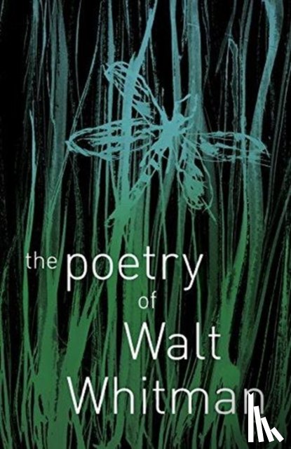 Whitman, Walt - The Poetry of Walt Whitman