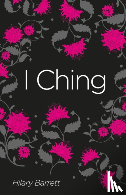 Barrett, Hilary - I Ching