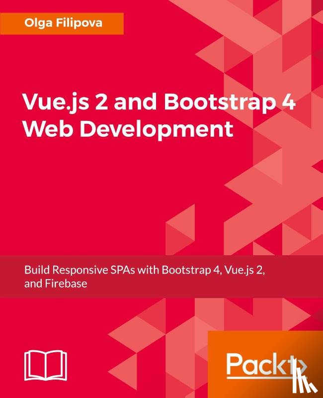 Filipova, Olga - Vue.js 2 and Bootstrap 4 Web Development