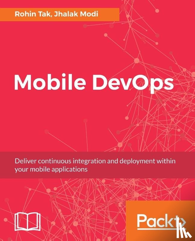 Tak, Rohin, Modi, Jhalak - Mobile DevOps