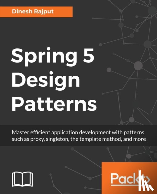 Dinesh Rajput - Spring 5 Design Patterns