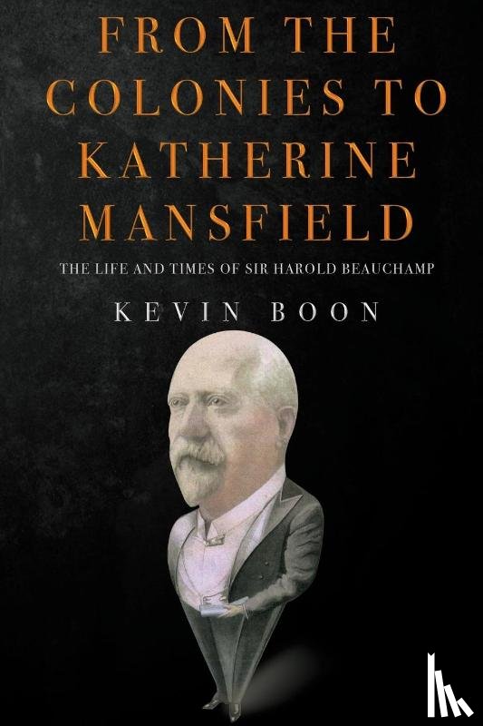 Boon, Kevin - From the Colonies to Katherine Mansfield