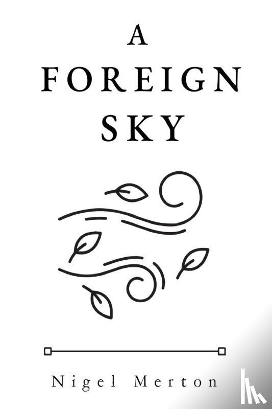 Merton, Nigel - A Foreign Sky