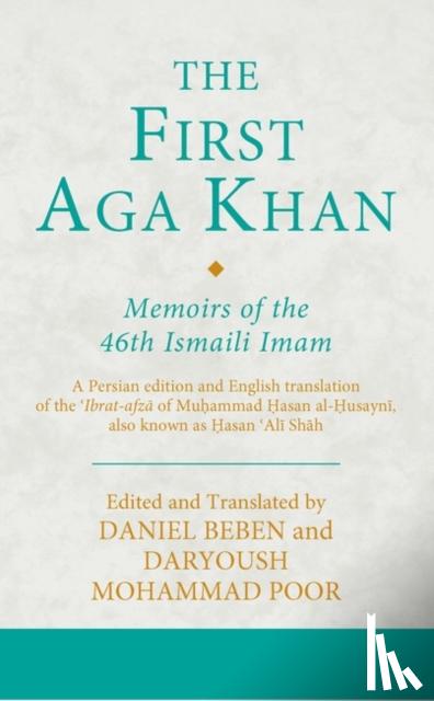  - The First Aga Khan