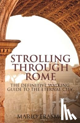 Erasmo, Professor Mario (University of Georgia - Strolling Through Rome