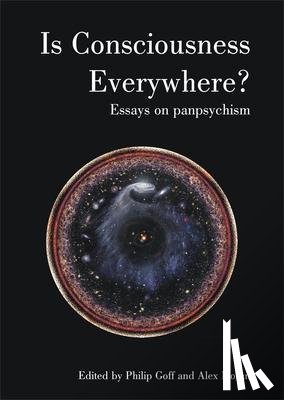  - Is Consciousness Everywhere?