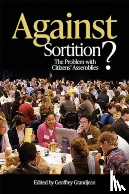  - Against Sortition?