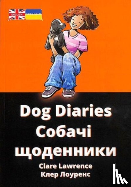 Lawrence, Clare - Dog Diaries