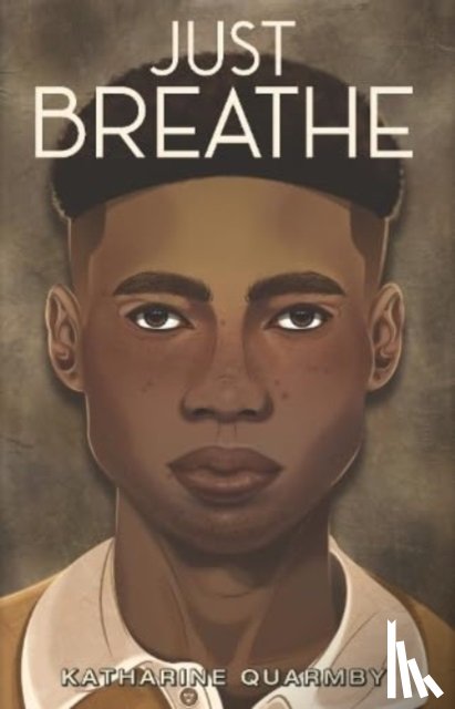 Quarmby, Katharine - Just Breathe