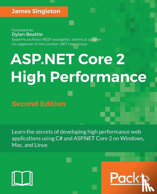 Singleton, James - ASP.NET Core 2 High Performance -