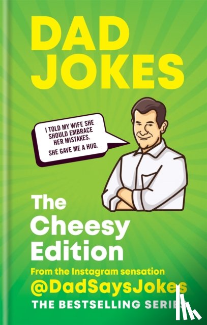 Jokes, Dad Says - Dad Jokes: The Cheesy Edition