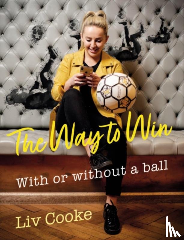 Cooke, Liv - The Way to Win