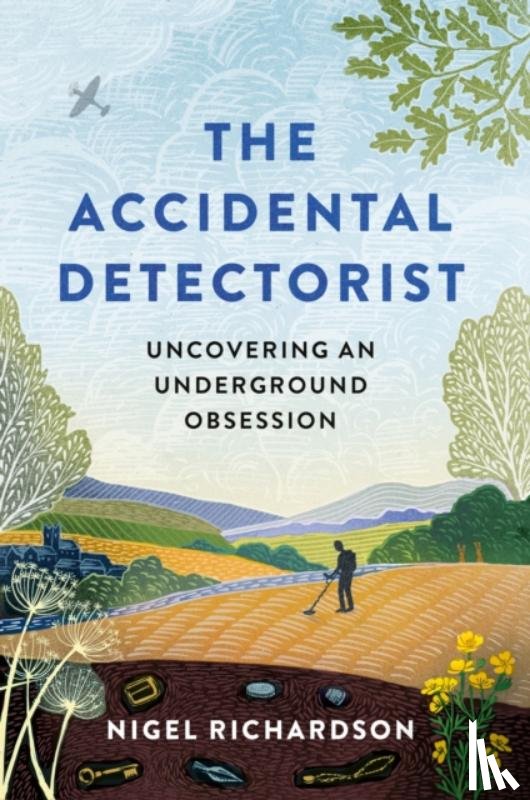 Richardson, Nigel - The Accidental Detectorist
