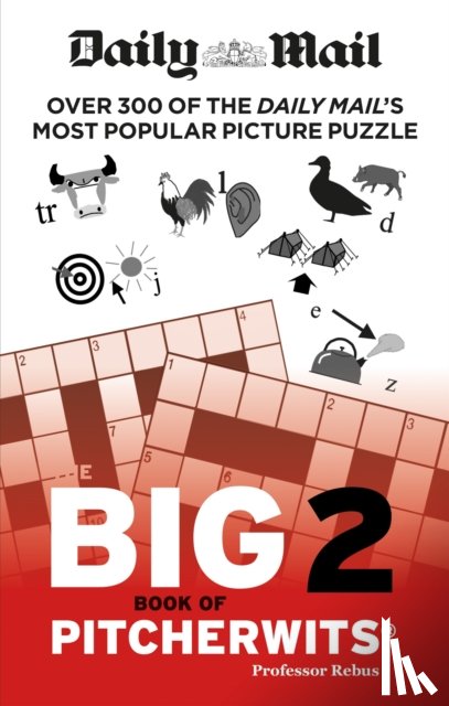 The Daily Mail DMG Media Ltd, Daily Mail - Daily Mail Big Book of Pitcherwits 2