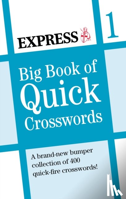 Express Newspapers - Express: Big Book of Quick Crosswords