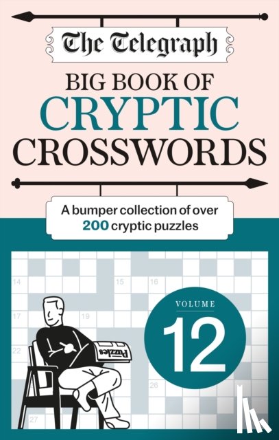 Telegraph Media Group Ltd - The Telegraph Big Book of Cryptic Crosswords 12