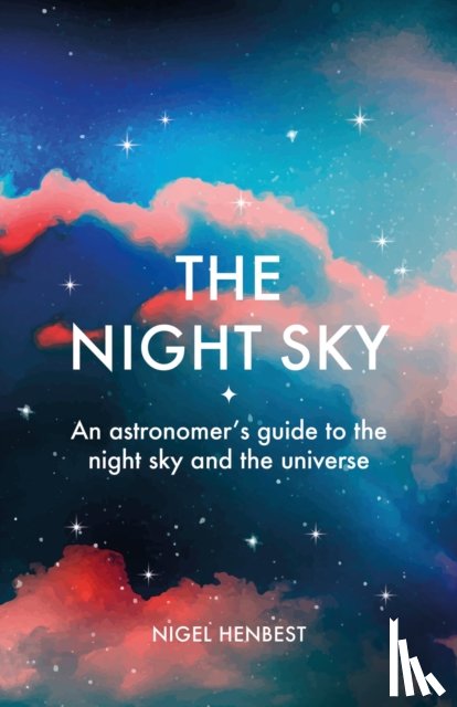 Henbest, Nigel - The Night Sky