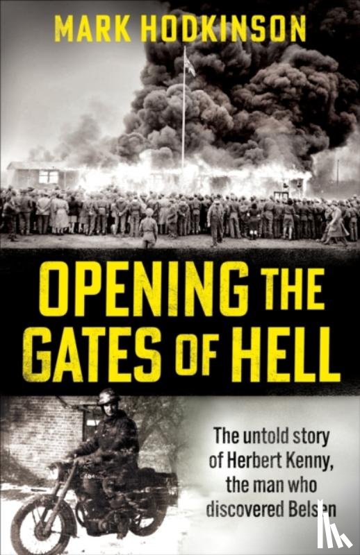 Hodkinson, Mark - Opening The Gates of Hell