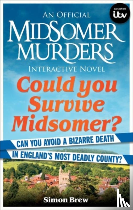 Brew, Simon - Could You Survive Midsomer?