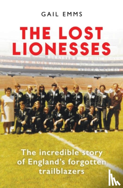 Emms, Gail - The Lost Lionesses