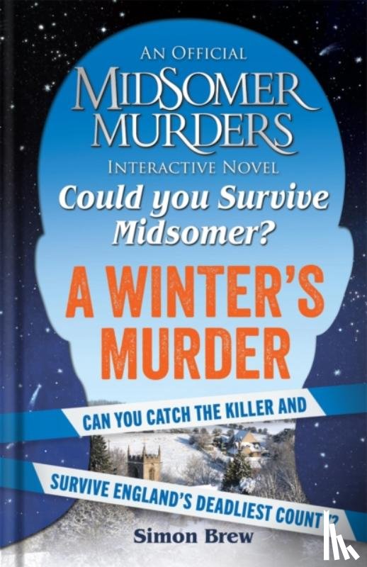 Brew, Simon, All3Media International Ltd - Could You Survive Midsomer? – A Winter's Murder