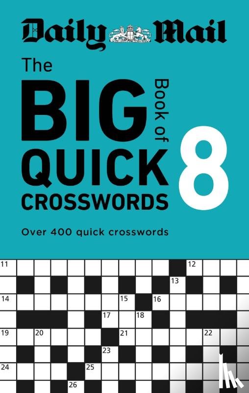 Daily Mail - Daily Mail Big Book of Quick Crosswords Volume 8