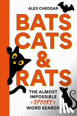 Cheddar, Alex - Bats, Cats and Rats