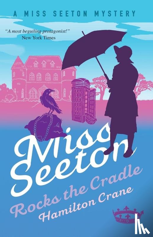 Crane, Hamilton, Carvic, Heron - Miss Seeton Rocks the Cradle