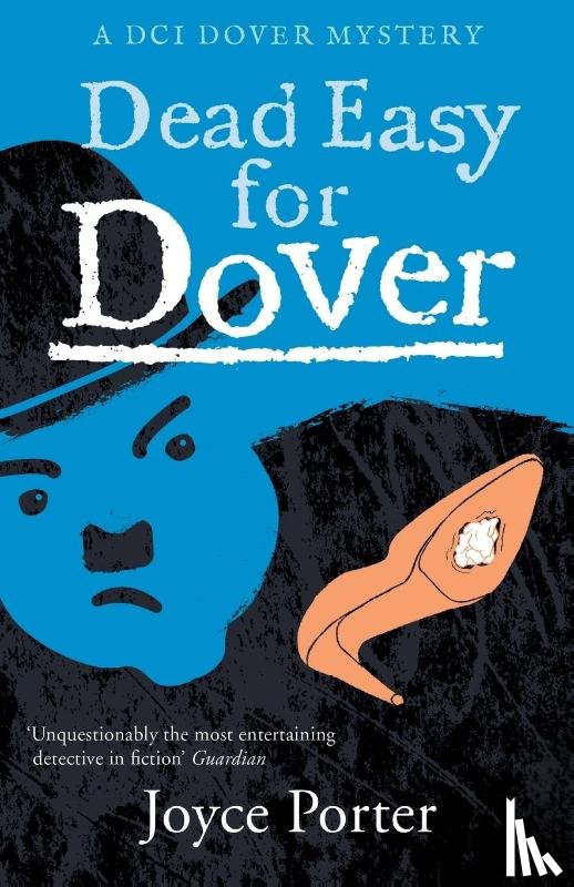 Porter, Joyce - Dead Easy for Dover