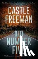 Freeman, Castle - Old Number Five
