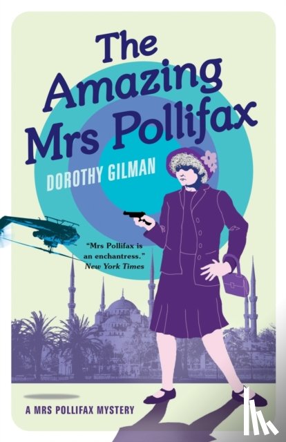 Gilman, Dorothy - The Amazing Mrs Pollifax (A Mrs Pollifax Mystery)
