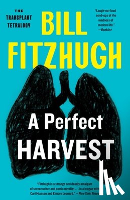 Fitzhugh, Bill - A Perfect Harvest