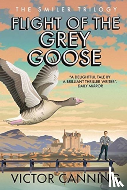 Canning, Victor - Flight of the Grey Goose
