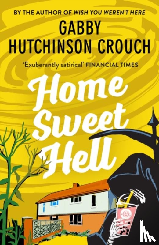 Hutchinson Crouch, Gabby - Home Sweet Hell