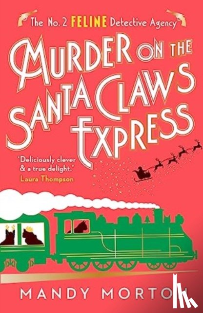 Morton, Mandy - Murder on the Santa Claws Express